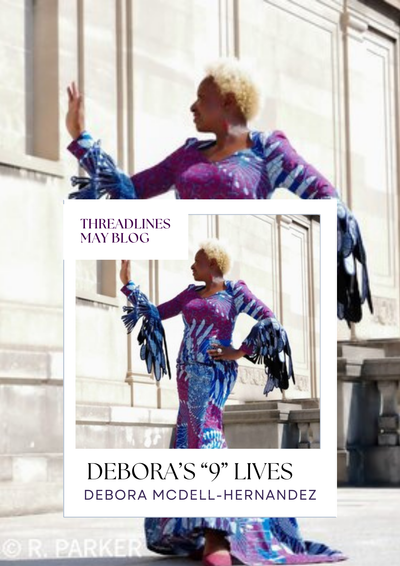 Debora McDell-Hernandez: The 9 Fashionable Lives of Debora